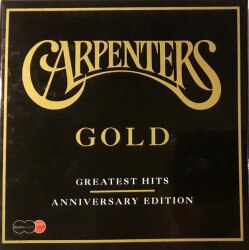 Carpenters Gold - Greatest Hits Anniversary Edition 0600753016046